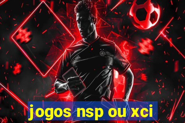 jogos nsp ou xci